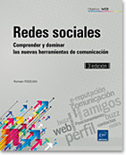 Redes sociales Comprender y dominar las nuevas herramientas de comunicacin (3 edicin)