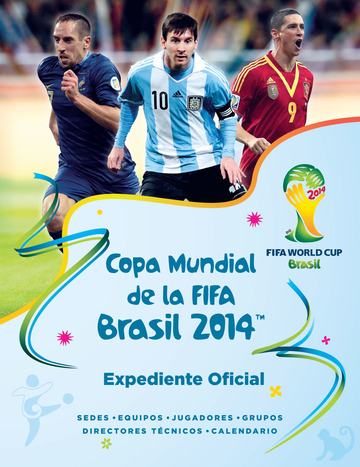 Copa Mundial de la FIFA Brasil 2014 Expediente oficial