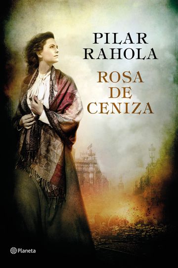Rosa de ceniza. Premio Ramon Llull 2017