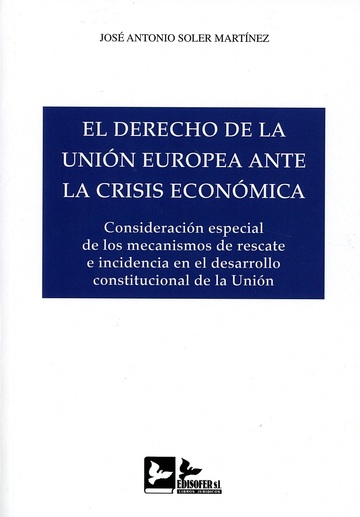 Derecho de la unin europea ante la crisis econmica