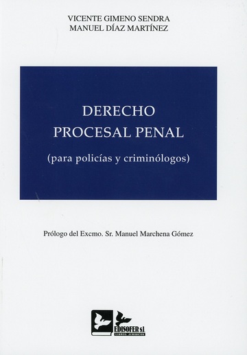 Derecho procesal penal (para policas y criminlogos)
