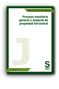 Proceso monitorio general y especial de propiedad horizontal. Varios Autores. 