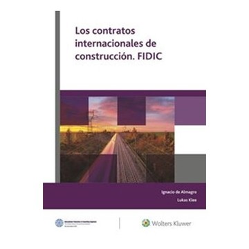 Los contratos internacionales de construccin. FIDIC