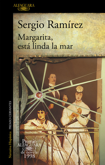 Margarita, est linda la mar (premio alfaguara de novela 1998)