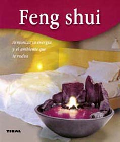 Feng shui, armoniza tu energa y el ambiente que te rodea