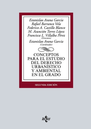 Conceptos para el estudio del derecho urbanstico y ambiental en el grado 2-ed 2015