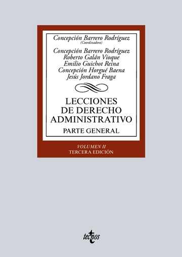Lecciones de Derecho Administrativo Parte general. Volumen II 3 ed. 2016