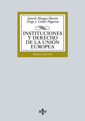 Instituciones y Derecho de la Unin Europea 9 ed 2016