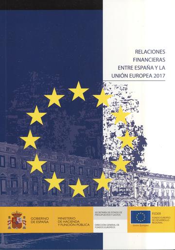 Relaciones Financieras Entre Espaa y la Unin Europea 2017