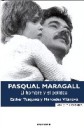 Pasqual Maragall . El hombre y el poltico