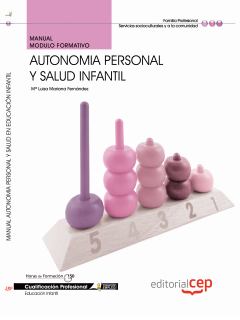 Manual Autonoma personal y salud Infantil. Cualificaciones Profesionales