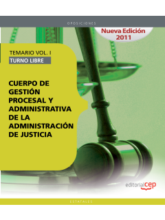 Cuerpo de Gestin Procesal y Administrativa de la Administracin de Justicia. Turno Libre. Temario Vol. II.