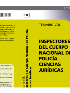 Inspectores del Cuerpo Nacional de Polica Ciencias Jurdicas. Temario Vol. I.