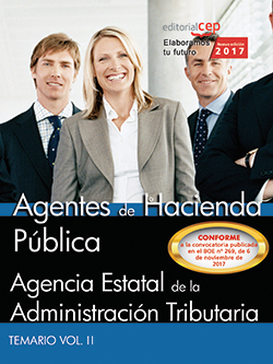Agentes de Hacienda Pblica. Agencia Estatal de la Administracin Tributaria. Temario Vol. II.