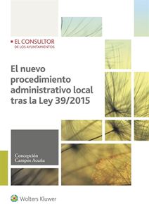 Nuevo Procedimiento Administrativo Local tras la ley 39/2015