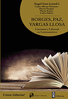 Borges, Paz, Vargas Llosa