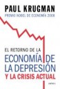 El retorno de la economa de la depresin y la crisis actual