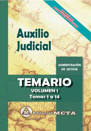 Auxilio judicial administracion de justicia temario vol. i
