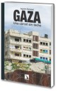 Gaza Una crcel sin techo