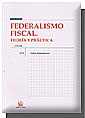 Federalismo Fiscal. Teora y Prctica