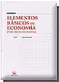 Elementos bsicos de economa (para no economistas)