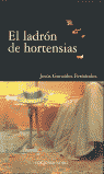 El ladrn de hortensias