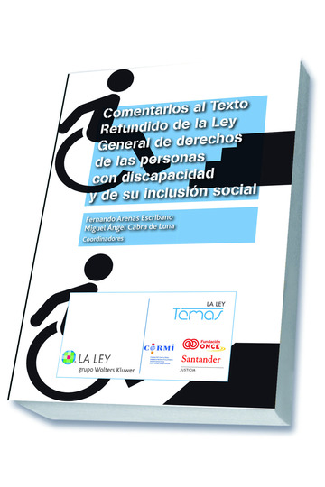 Comentarios al Texto Refundido de la Ley General de derechos de las personas con discapacidad y de su inclusin social