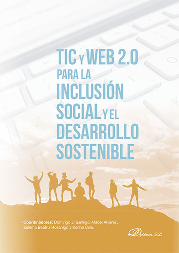 Tic y Web 2.0 para la inclusin social y el desarrollo sostenible