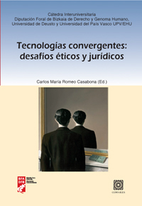 Tecnologas convergentes: desafos ticos y jurdicos