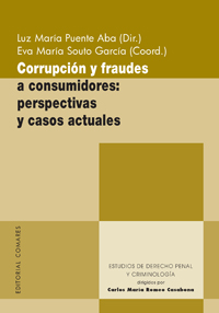 Corrupcin y fraudes a consumidores: perspectivas y casos actuales