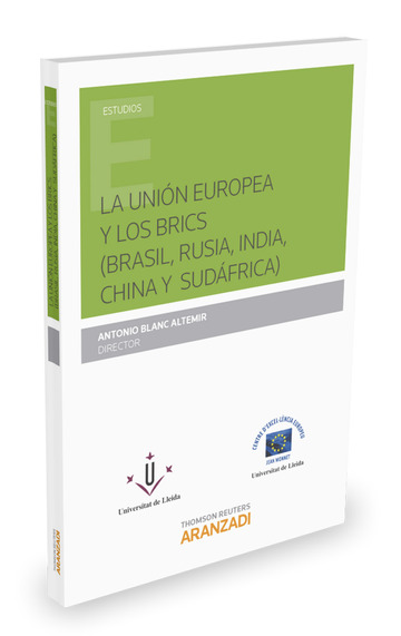 La Unin Europea y los brics (Brasil, Rusia, India, China y Sudfrica)