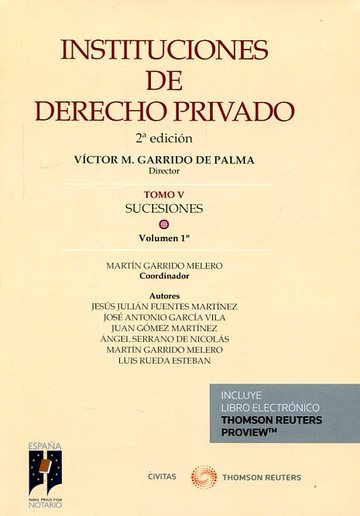 Instituciones de Derecho Privado Tomo V Sucesiones vol I 2-ed 2016
