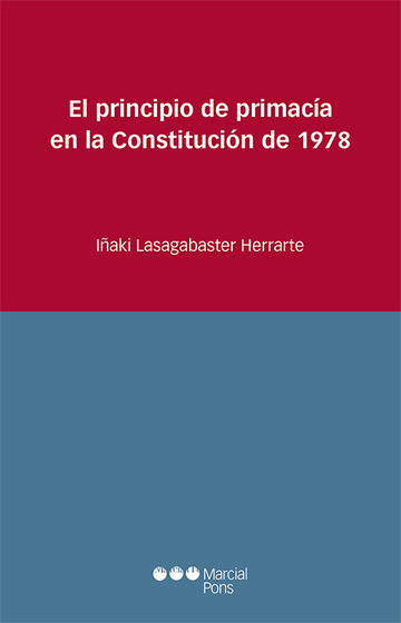 El principio de primaca en la Constitucin de 1978 
