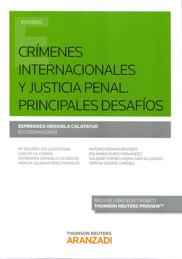 Crmenes internacionales y justicia penal principales desafos