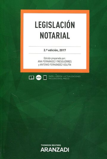 Legislacion notarial 2-ed 2017