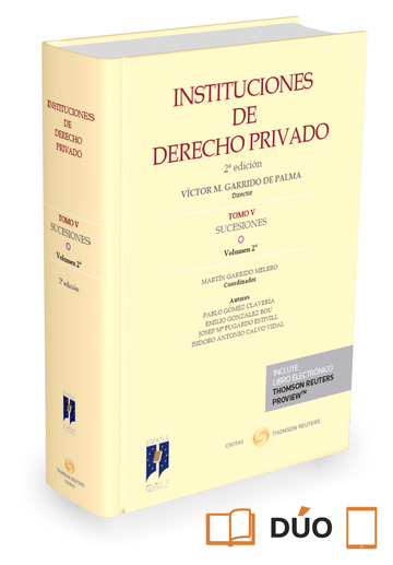 Instituciones de Derecho Privado. Tomo V. Sucesiones. Volumen 2 2 Ed. 2017