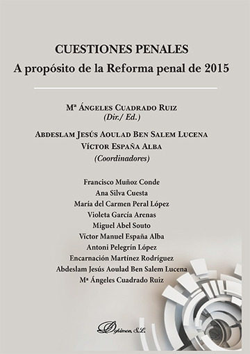 Cuestiones Penales. A propsito de la Reforma penal de 2015