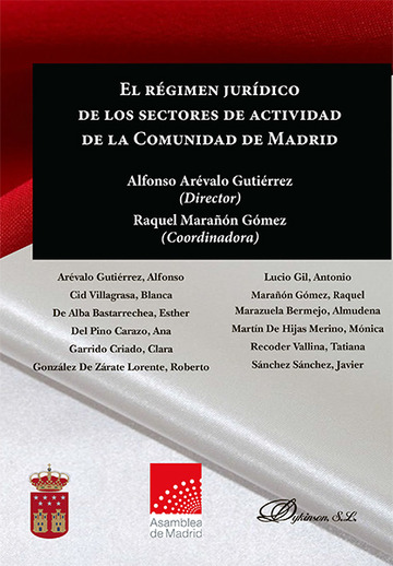 El rgimen jurdico de los sectores de actividad de la Comunidad de Madrid