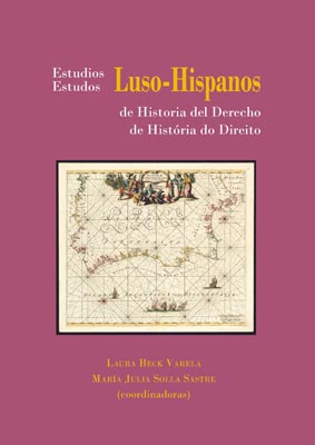 Estudios Luso-Hispanos de Historia del Derecho 