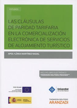 Las Clusulas de Paridad Tarifaria en la Comercializacin Electrnica de Servicios de Alojamiento Turstico