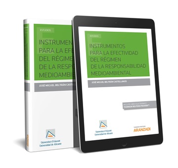 Intrumentos para la efectividad del rgimen de la Responsabilidad Medioambiental (Papel + e-book)