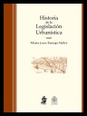 Historia de la Legislacin Urbanstica