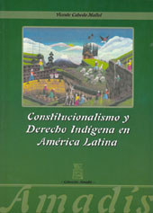 Constitucionalismo Y Derecho Indgena En Amrica Latina