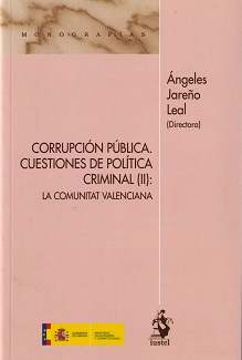 Corrupcin pblica. Cuestiones de poltica criminal (II)