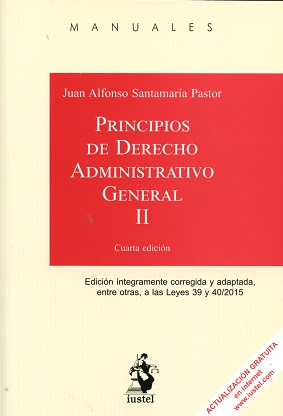 Principios de Derecho Administrativo General. Tomo II 4 ed. 2016