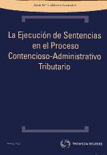 La Ejecucin de Sentencias en el Procedimiento Contencioso Administrativo Tributario