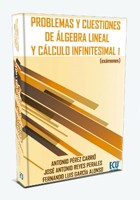 Problemas y cuestiones de lgebra lineal y clculo infinitesimal i (exmenes)