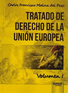 Tratado de Derecho de la Unin Europea - Volumen I