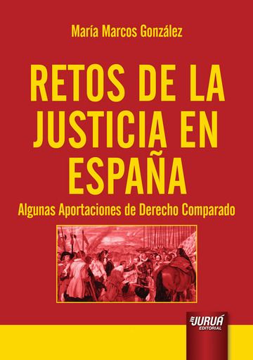 Retos de la Justicia en Espaa