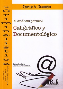 ANLISIS PERICIAL CALIGRFICO Y DOCUMENTOLGICO, EL 2 EDICIN